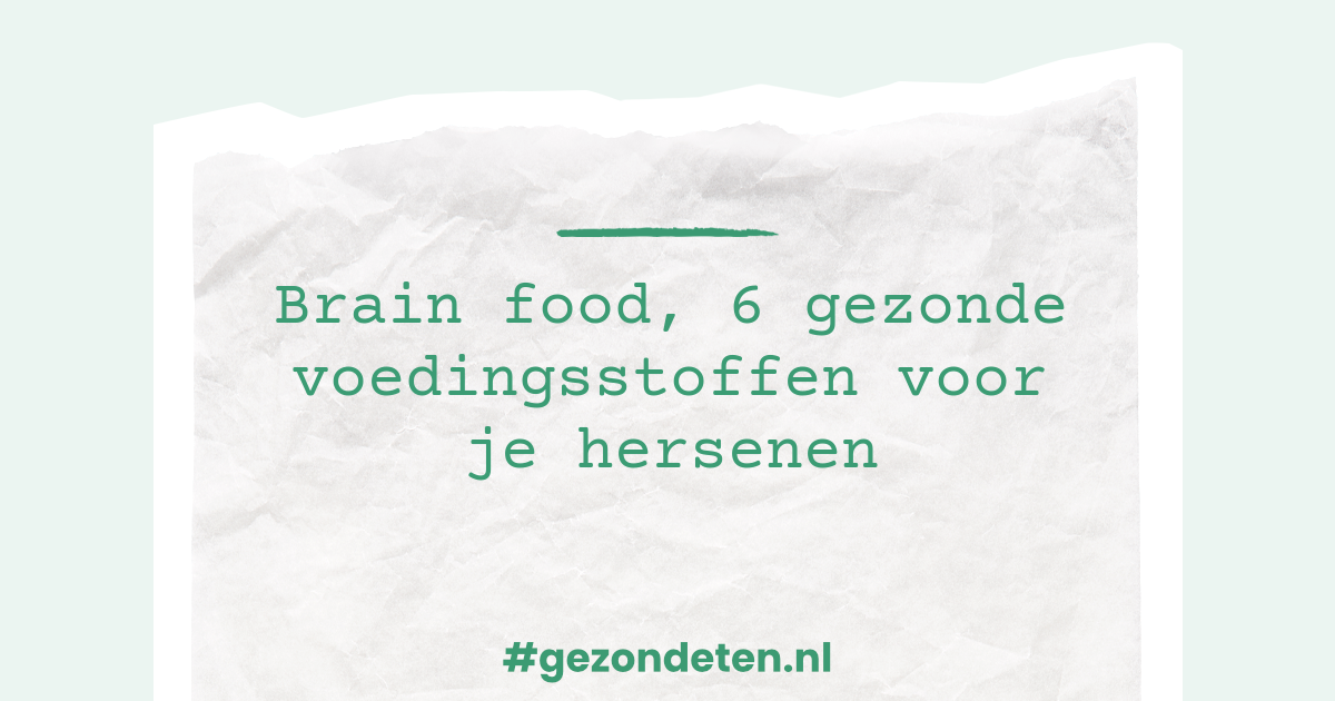 6 Soorten Superfood voor je Brein (+ Dit wil je Vermijden)