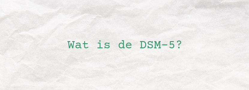 Wat is de DSM-5?