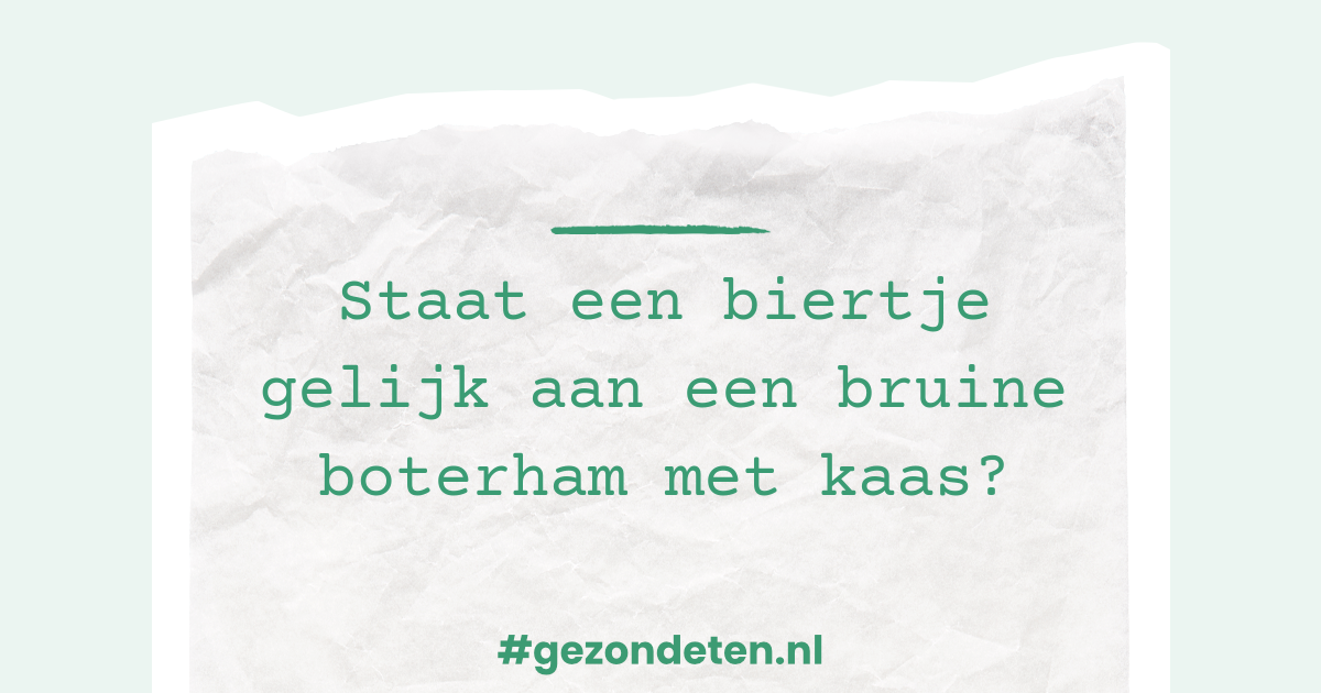 Staat een biertje gelijk aan een bruine boterham met kaas?