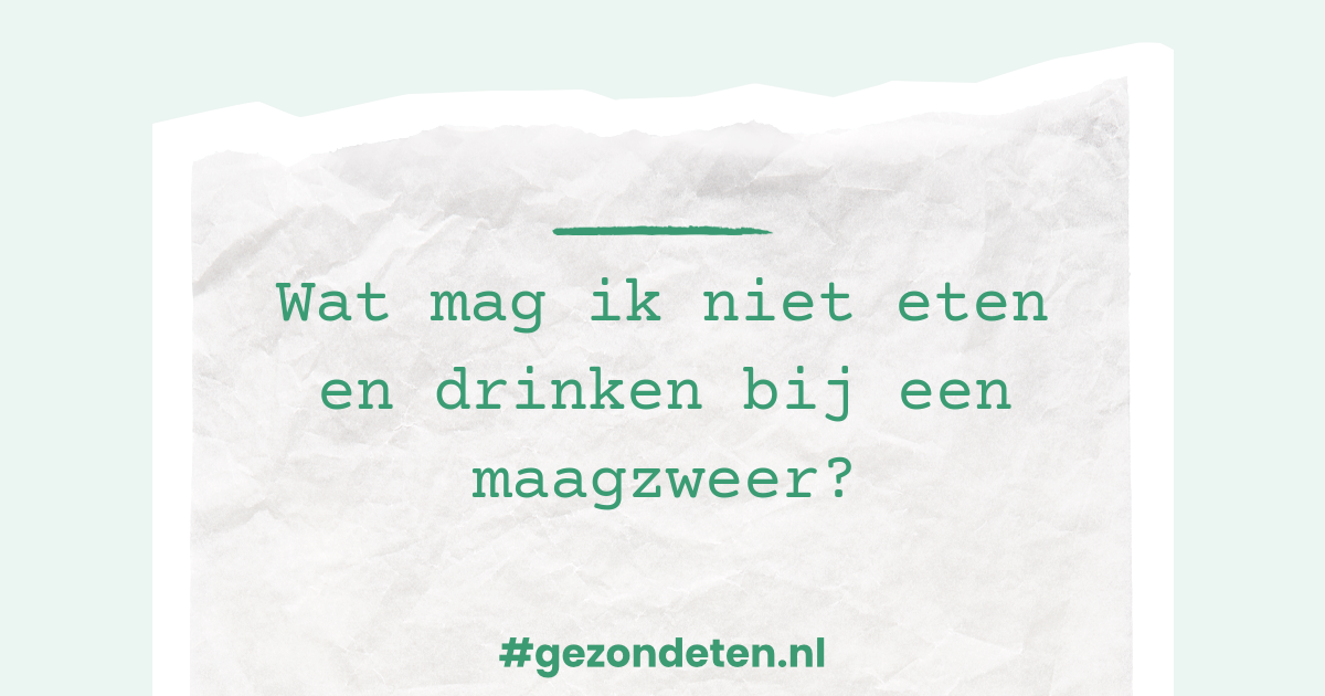 Wat mag ik niet eten en drinken bij een maagzweer? Gezondeten.nl Wat mag ik niet eten en drinken bij een maagzweer? Gezondeten.nl